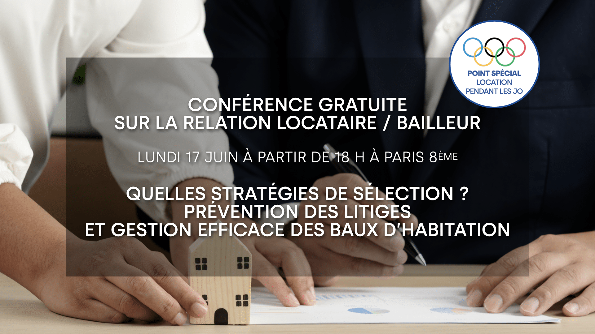 Conférence gratuite « La relation Locataire / Bailleur » le lundi 17 juin à 18 h
